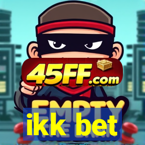 ikk bet